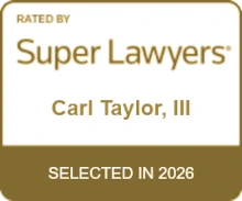 Rated By Super Lawyers | Carl Taylor, III